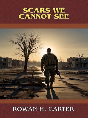cover image of Scars We Cannot See